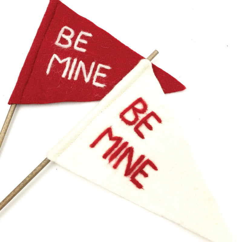 Be Mine Felt Flag