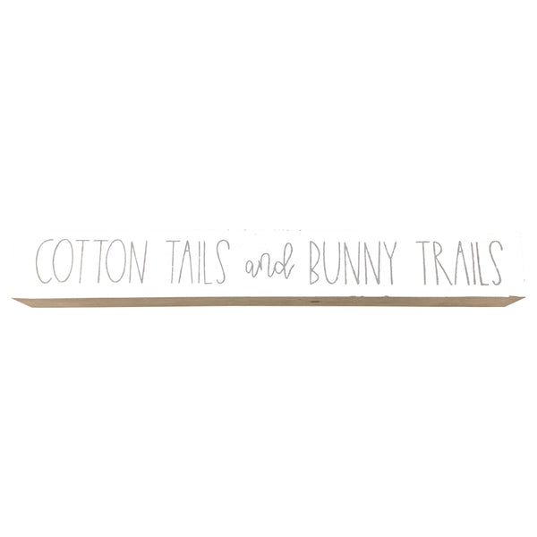 *CLOSEOUT* Bunny Trails <br>Shelf Saying