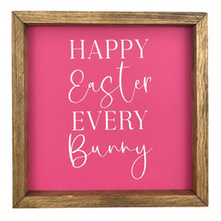 Happy Easter Every Bunny<br>Framed Saying