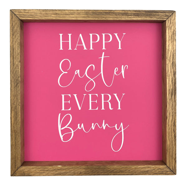 Happy Easter Every Bunny<br>Framed Saying