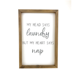 My Head Says Laundry <br>Framed Saying