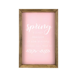 Spring <br>Framed Saying