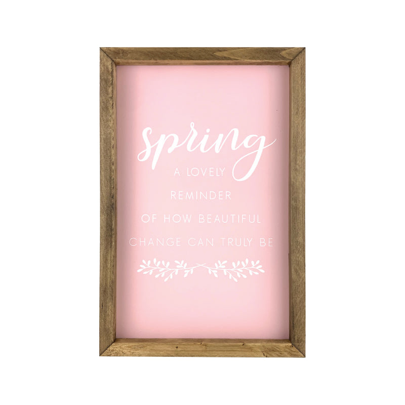 Spring <br>Framed Saying