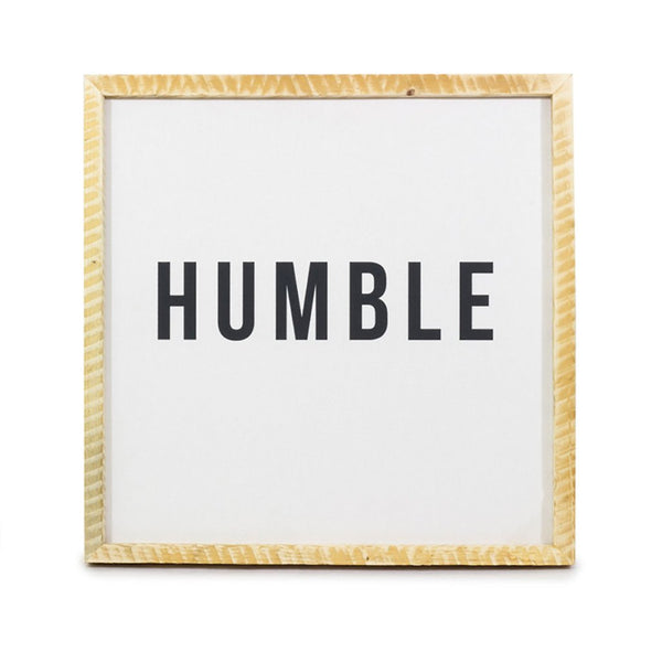 Humble <br>Framed Saying