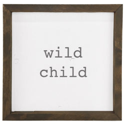 Wild Child <br>Framed Saying