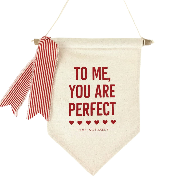 You Are Perfect <br>Pennant