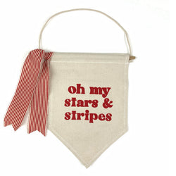 Oh My Stars and Stripes <br>Pennant