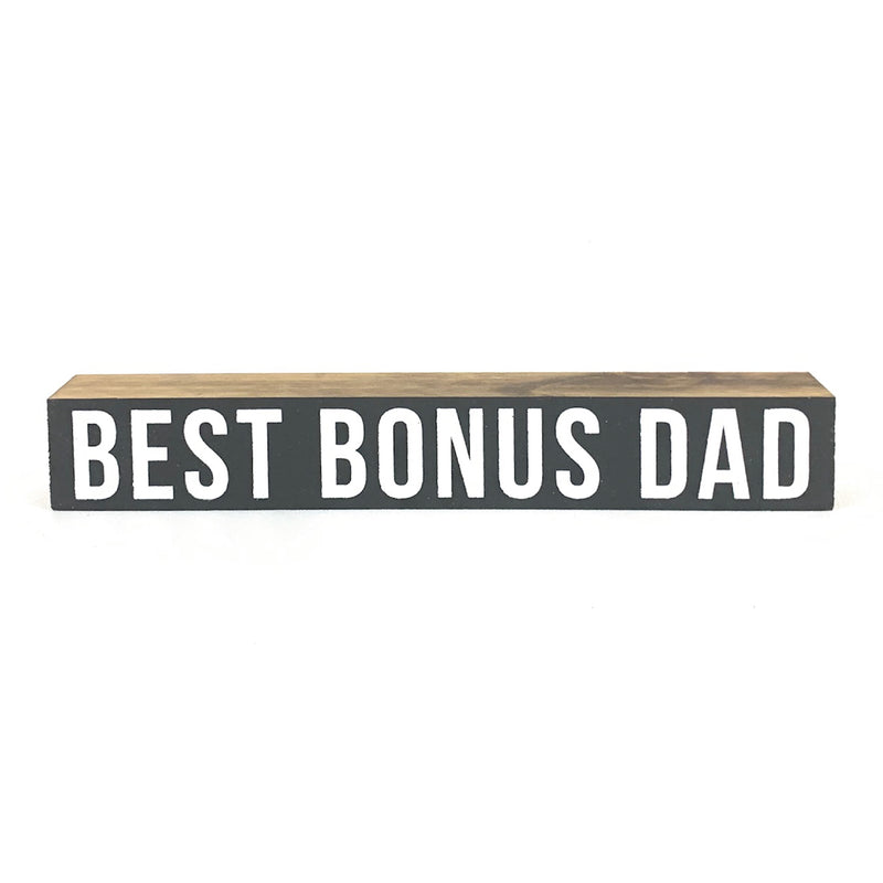 Best Bonus Dad <br>Shelf Saying