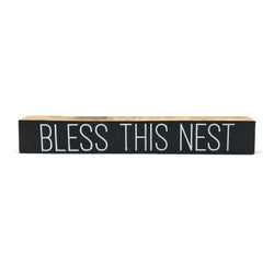 Bless This Nest Block <br>Shelf Saying