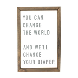Change Your Diaper <br>Framed Saying 2