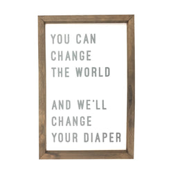 Change Your Diaper <br>Framed Saying 2
