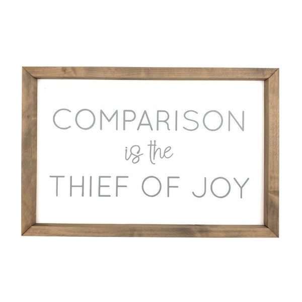 Comparison is the Thief of Joy <br>Framed Saying 1