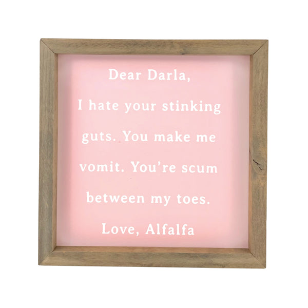 Dear Darla <br>Framed Saying