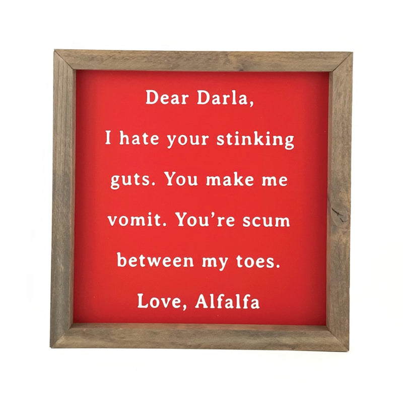 Dear Darla <br>Framed Saying