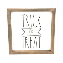 Trick Or Treat Framed Saying