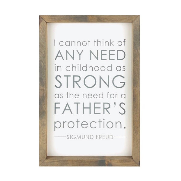 A Father's Protection <br>Framed Saying
