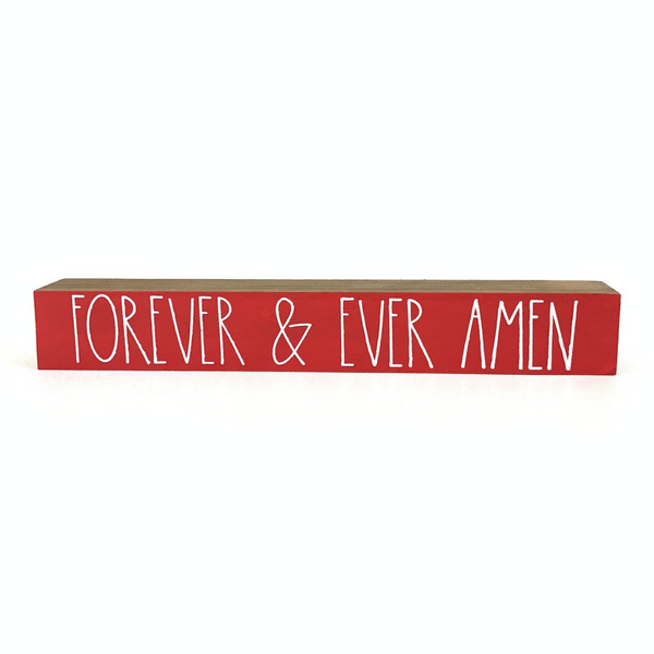 Forever Amen <br>Shelf Saying