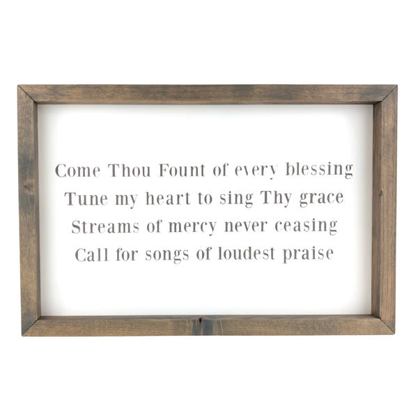 Come Thou Fount <br>Framed Saying
