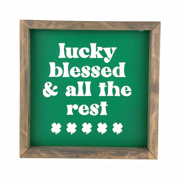Lucky Blessed <br>Framed Saying