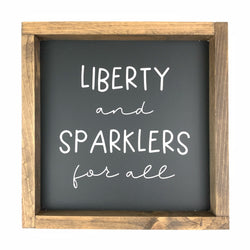 Liberty and Sparklers Framed Saying