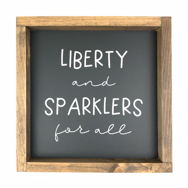 Liberty and Sparklers Framed Saying
