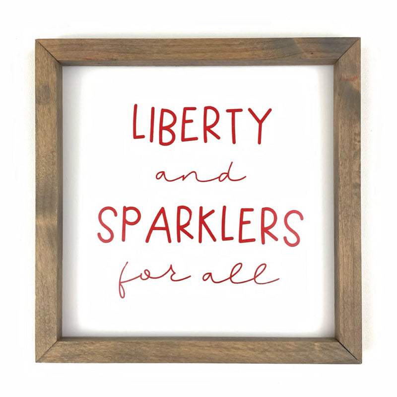 Liberty and Sparklers Framed Saying