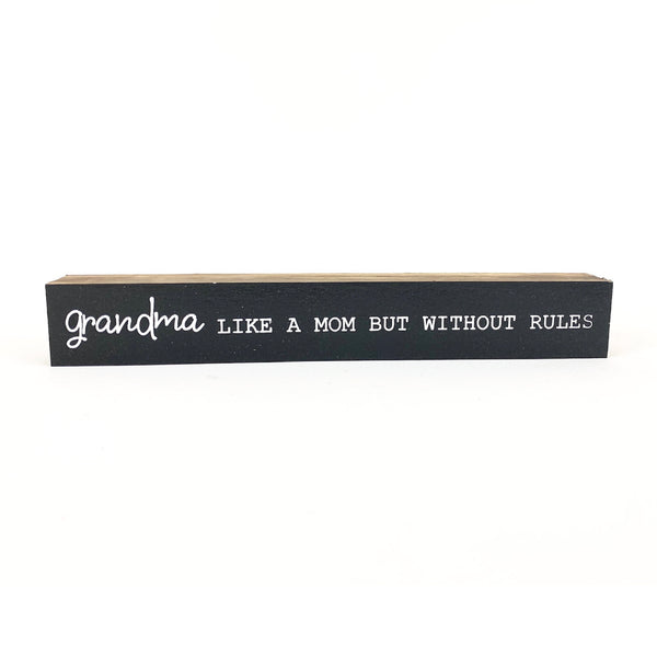 Grandma <br>Shelf Saying