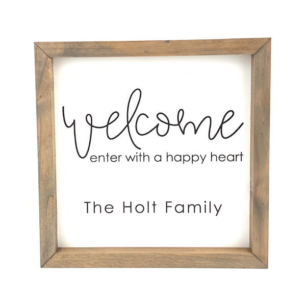Enter With A Happy Heart <br>Personalized Porch Saying