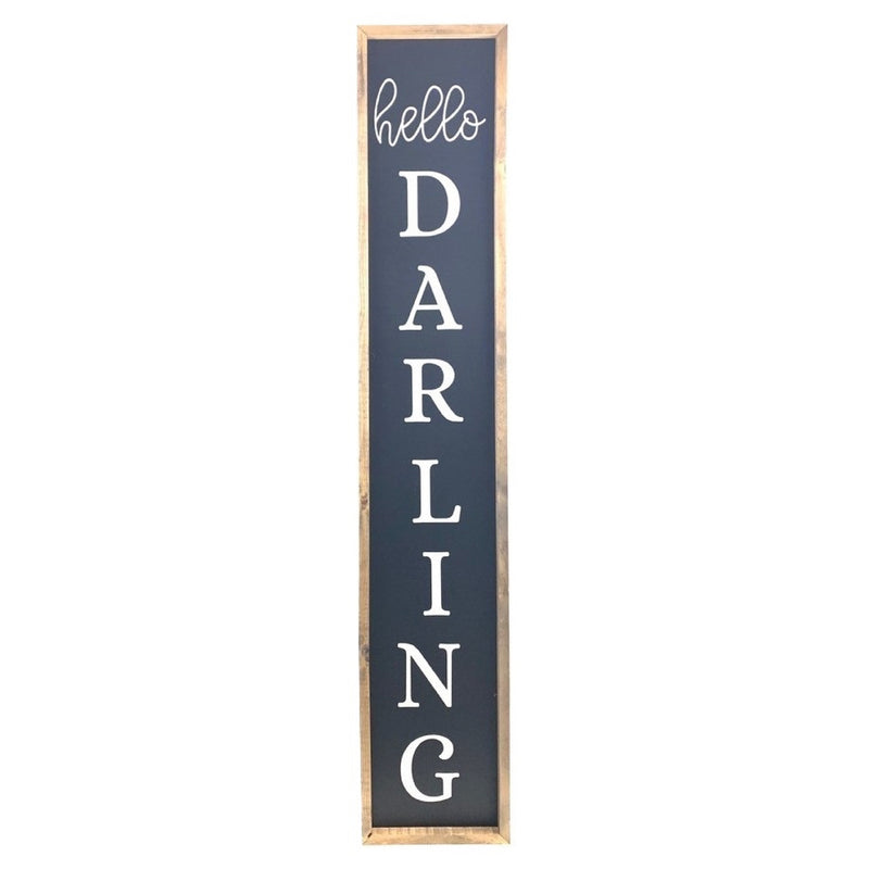 Hello Darling <br>Porch Board