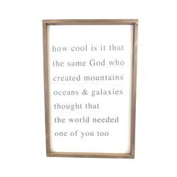 How Cool Is It <br>Framed Saying