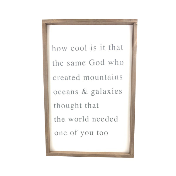 How Cool Is It <br>Framed Saying