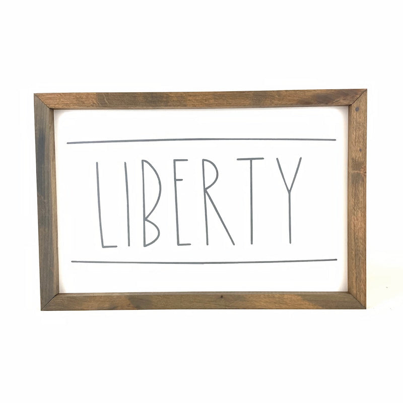 Liberty Framed Saying