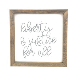 Liberty & Justice Framed Saying