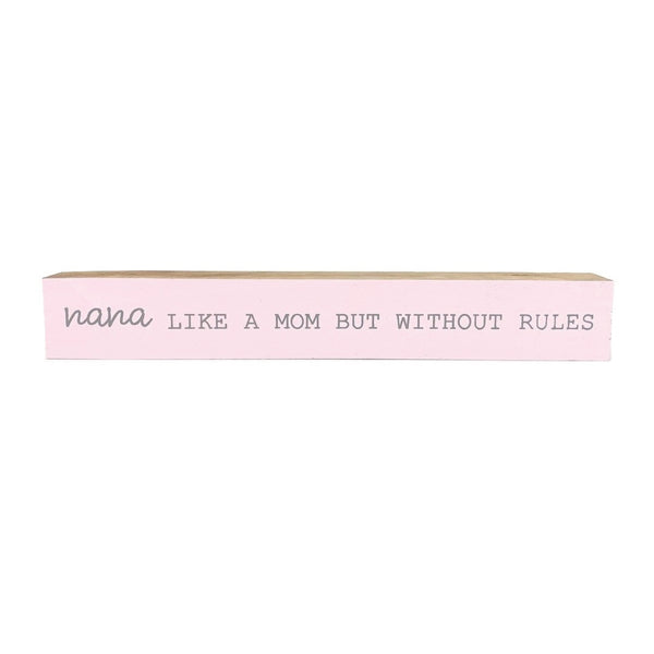 Nana <br>Shelf Saying