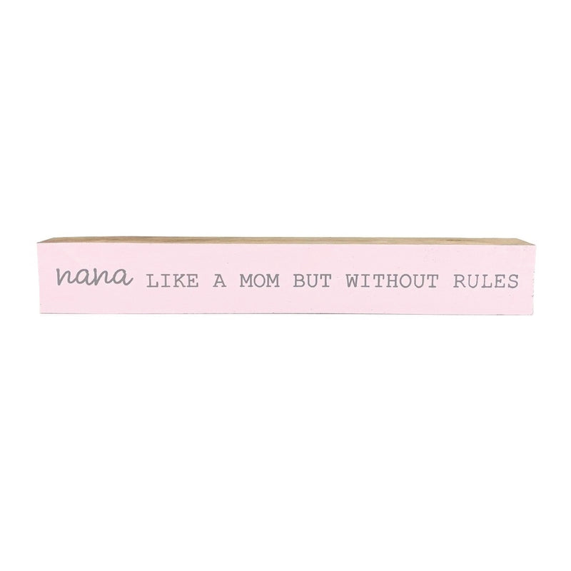 Nana <br>Shelf Saying