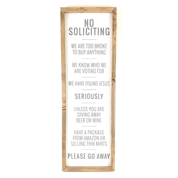 No Soliciting <br>Framed Saying