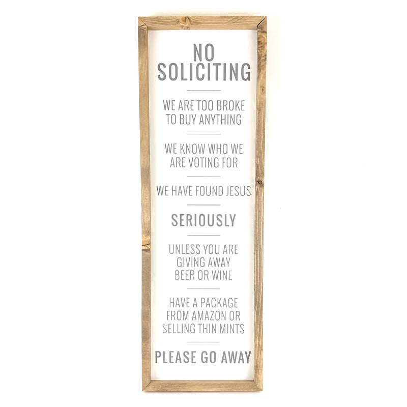 No Soliciting <br>Framed Saying