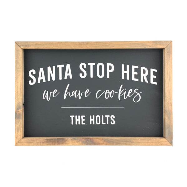 Santa Stop Here We Have Cookies <br>Personalized Framed Print